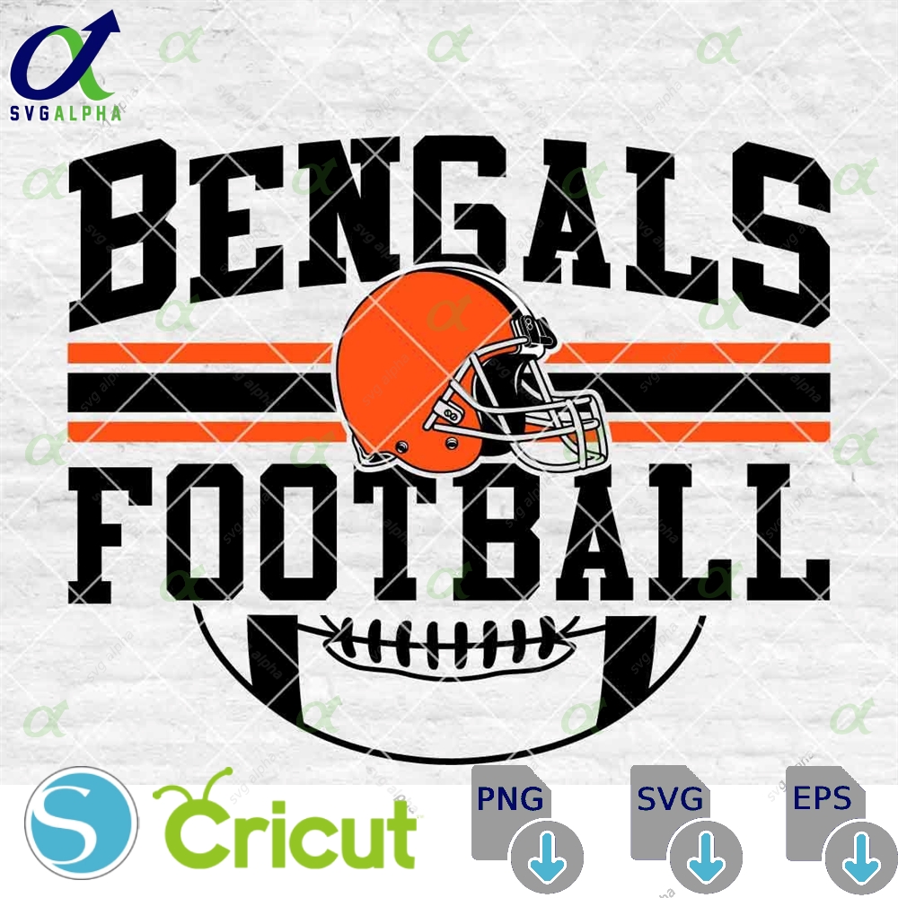Bengals Football Svg Football Svg Sports Svg Football Shirt Sublimation Designs Png Dxf Jpg Eps